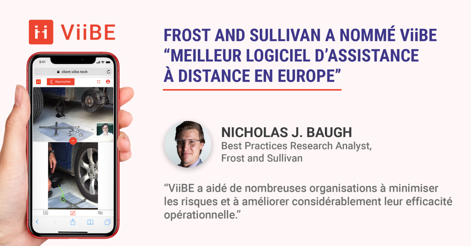 ViiBE nommée meilleure solution d'assistance à distance en Europe par Frost & Sullivan