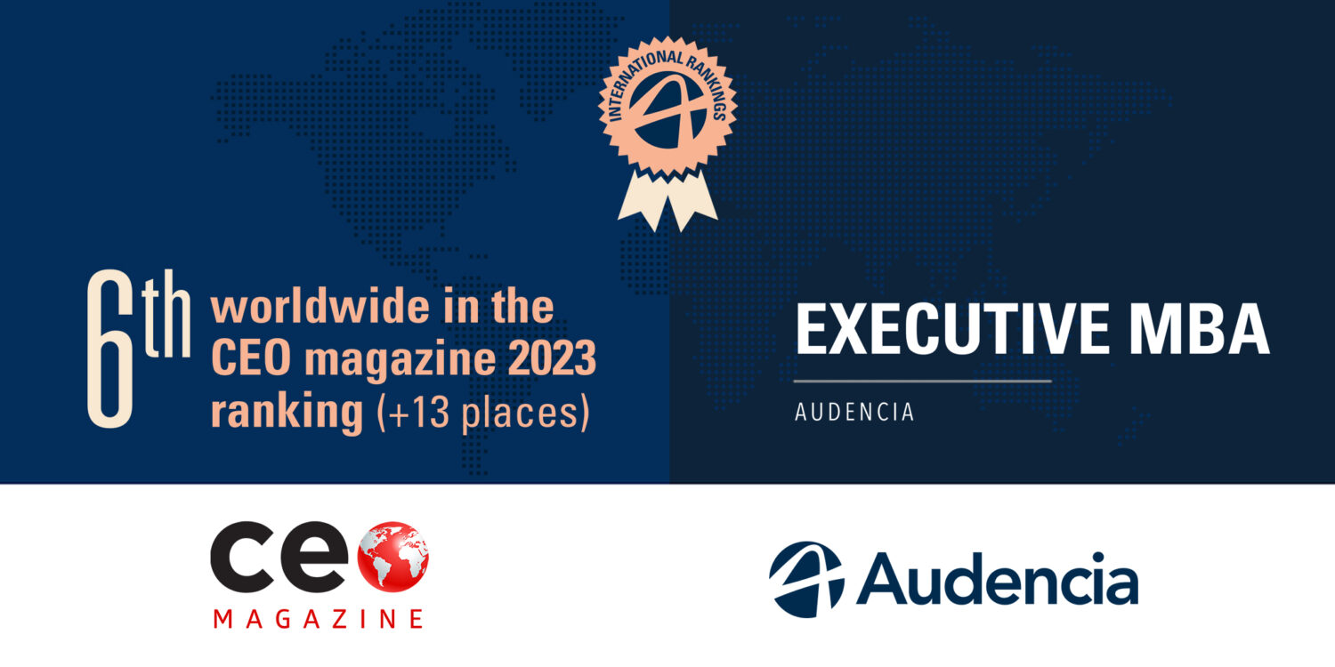 Classement 2023 de CEO Magazine : l’Executive MBA d'Audencia 6e au monde et l’International MBA dans le meilleur groupe