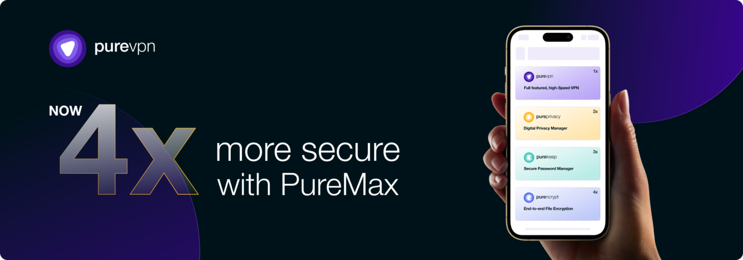 PureVPN: 16 years strong and 4x more secure