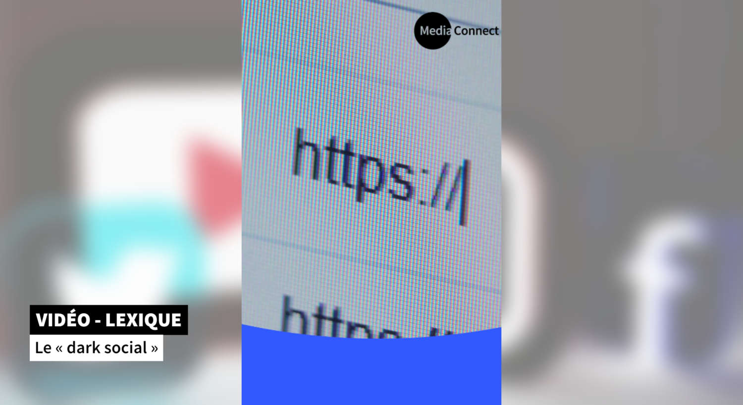 VIDÉO - LEXIQUE : le « dark social »