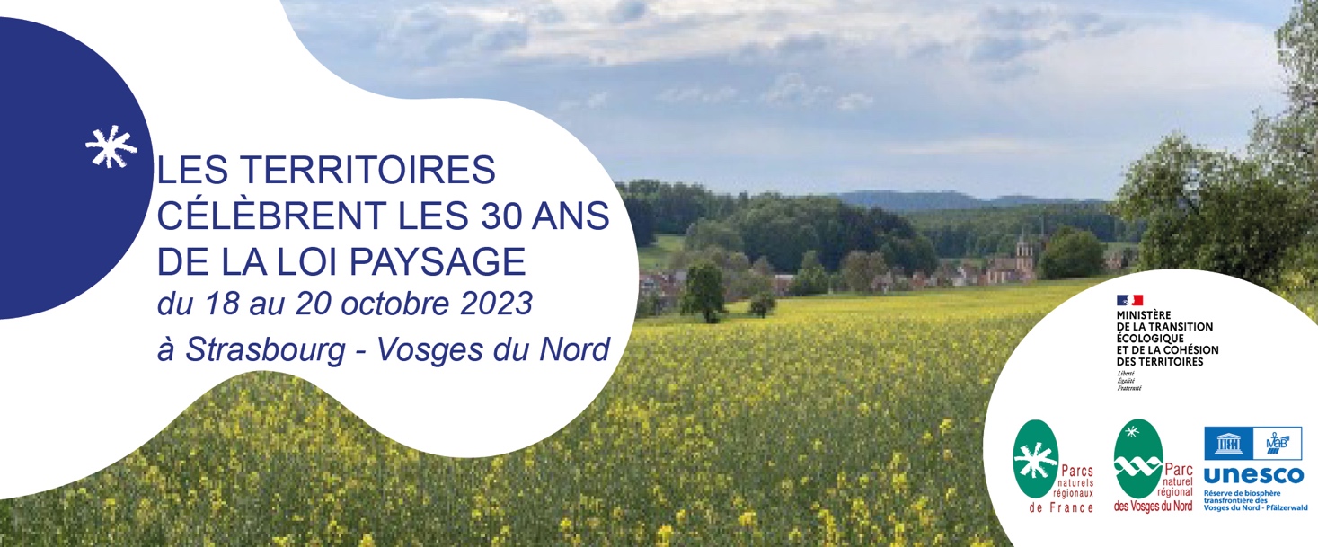 Les territoires célèbrent les 30 ans de la loi paysage avec un séminaire à Strasbourg et dans les Vosges du nord