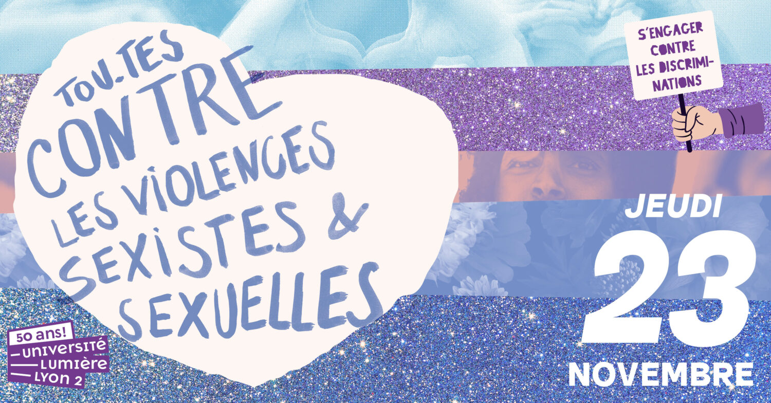 L’Université Lumière Lyon 2 s’engage contre les violences sexistes et sexuelles (VSS)