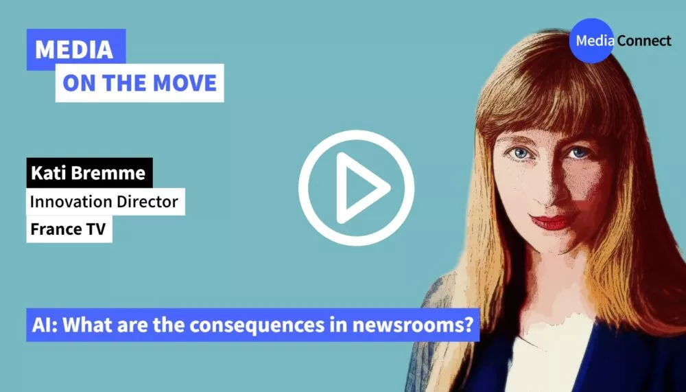 MEDIA ON THE MOVE - #49 - France TV - AI: What are the consequences in newsrooms ?