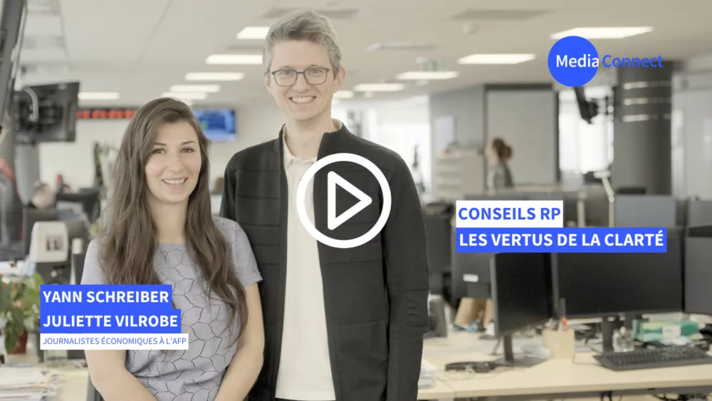 Conseils RP de journalistes de l'AFP : les vertus de la clarté [Vidéo]