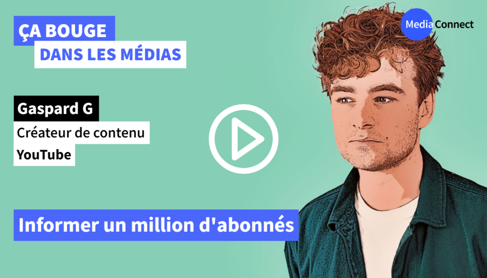 ÇA BOUGE DANS LES MÉDIAS - #71 - Gaspard G - Youtube - Informer un ...