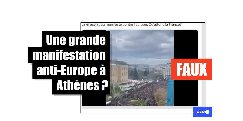 [FACT-CHECK] - Non, les Grecs n'ont pas manifesté en masse contre l'Europe ces derniers jours