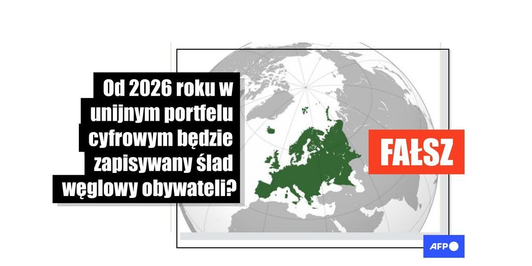 [FACT-CHECK] -  Unijny portfel tożsamości cyfrowej nie będzie zapisywał śladu węglowego Europejczyków od 2026 roku