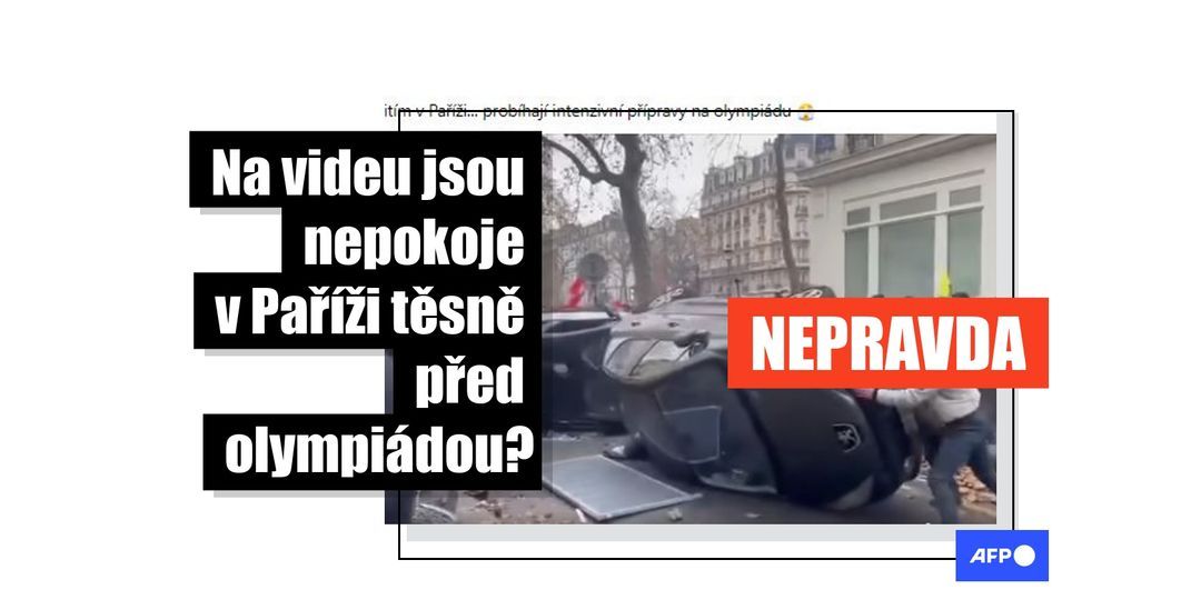 [FACT-CHECK] - Toto video ukazuje protesty v Paříži v roce 2022, nikoli v době příprav na olympijské hry