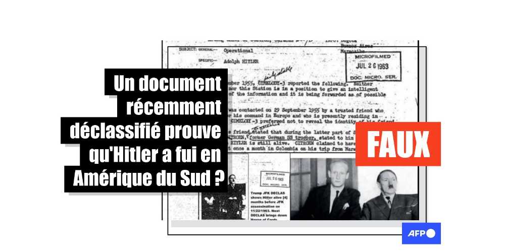 [FACT-CHECK] - Ce document n'a pas été déclassifié récemment et ne prouve ni la survie de Hitler ni sa fuite en Amérique du Sud