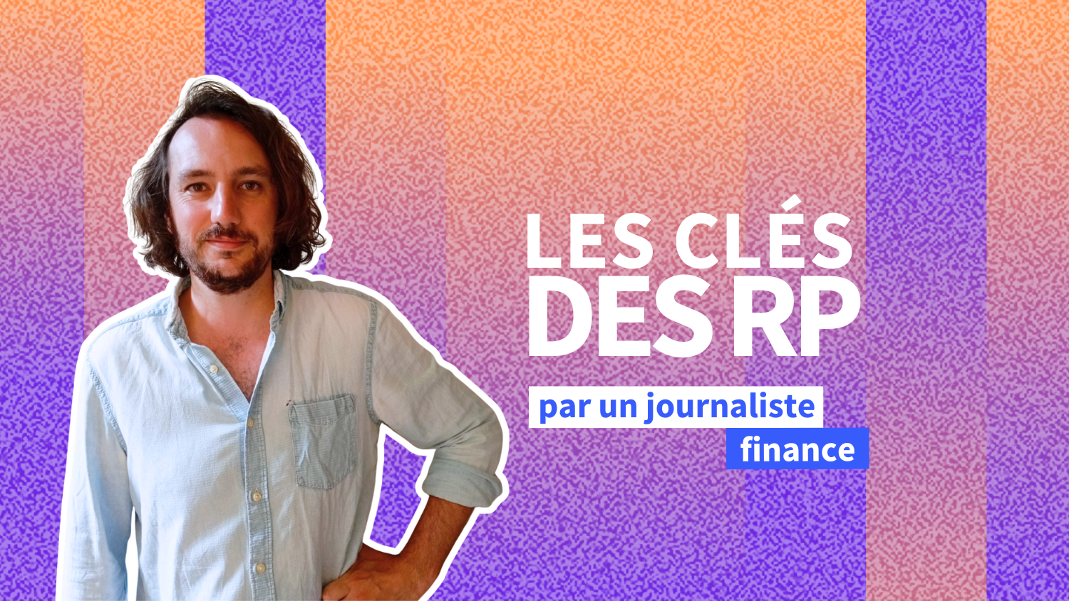Gabriel Nedelec (Les Echos) : « Un appel téléphonique a plus d'impact qu'un énième communiqué »