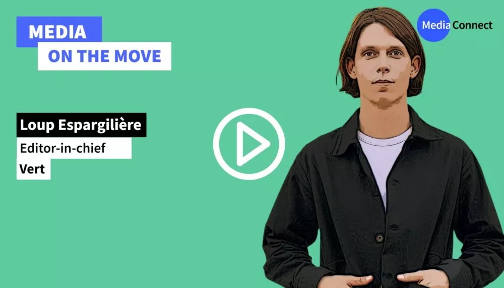 MEDIA ON THE MOVE – #76 – Loup Espargilière – Vert – From information to eco-action