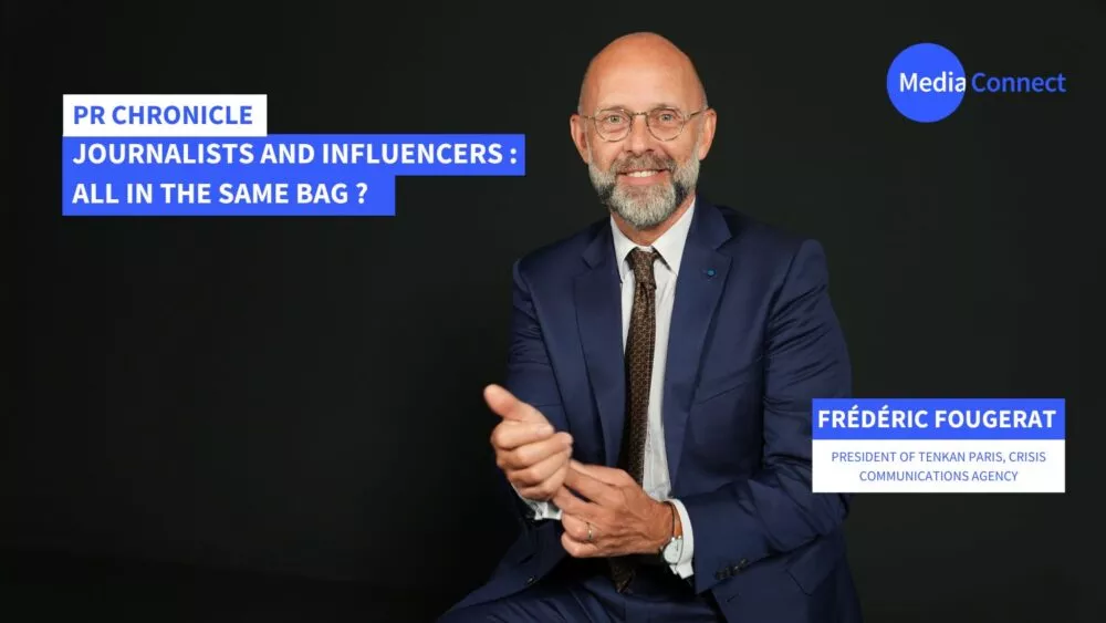 PR Chronicle – Frédéric Fougerat X MediaConnect: Journalists and influencers: all in the same bag? [Video]