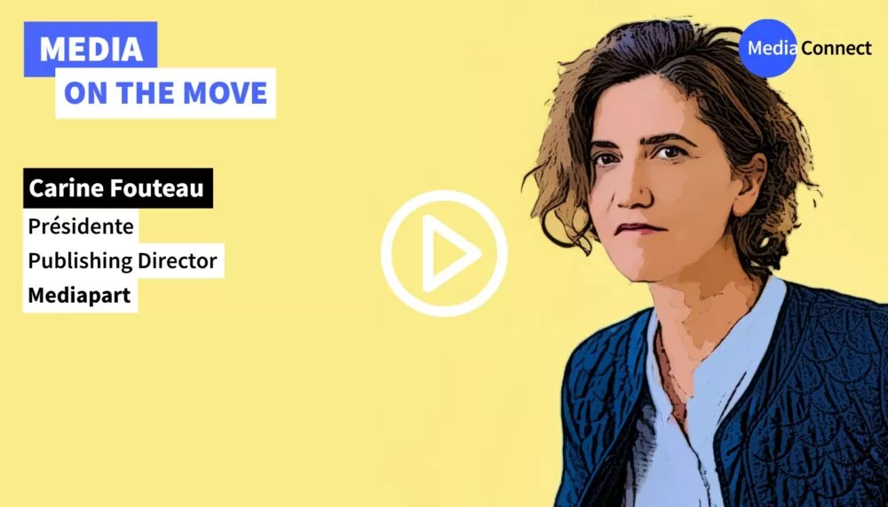 MEDIA ON THE MOVE - #70 - Mediapart - Investigate, Reveal, and “Disturb”