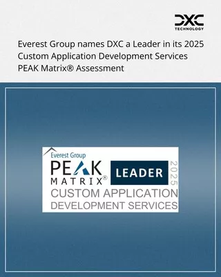 DXC nommé Leader dans le rapport d'évaluation 2025 PEAK Matrix® d'Everest Group sur les services de développement d'applications personnalisées