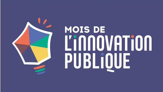 « Innover au service de l’efficacité de l’action publique » : la DITP lance la programmation du Mois de l’innovation publique