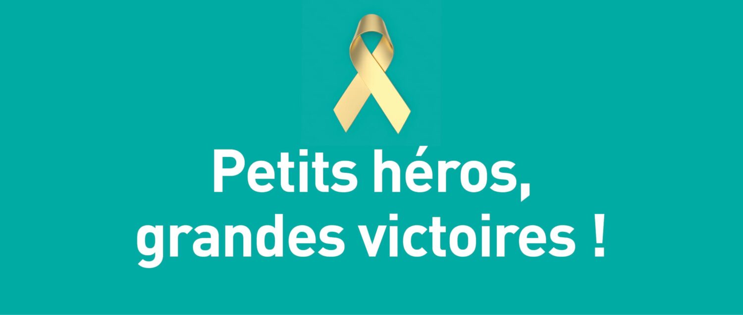 SEPTEMBRE EN OR : UNE RECHERCHE AMBITIEUSE POUR DÉFIER LE PRONOSTIC DES CANCERS PÉDIATRIQUES INCURABLES