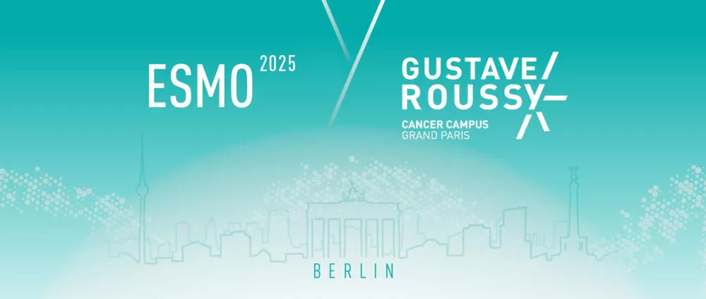 Gustave Roussy au congrès de l’ESMO 2025
