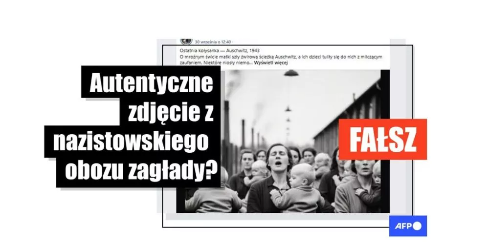 [FACT-CHECK] Obrazy ofiar Holokaustu i więźniów nazistowskich obozów koncentracyjnych zostały wygenerowane przez AI