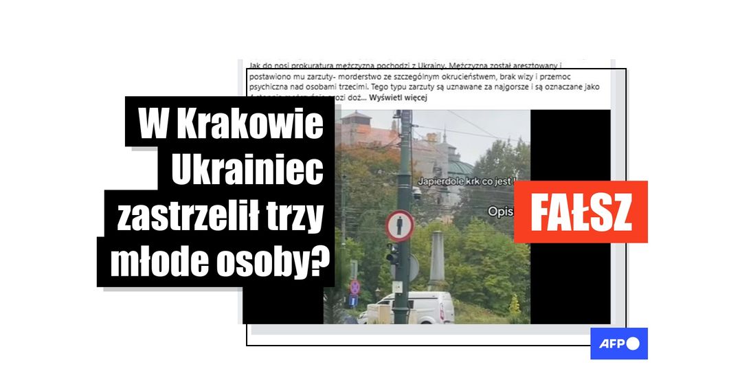 [FACT-CHECK] Nie, w Krakowie nie doszło do „potrójnego morderstwa” dokonanego przez Ukraińca