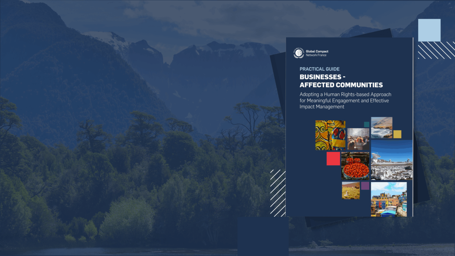 A practical Guide to Fostering Constructive Engagement Between Companies and Affected Communities