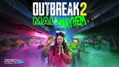 OUTBREAK 2: MALL MAYHEM, LA SUITE QUE VOUS ATTENDIEZ AVEC IMPATIENCE, EST DÉSORMAIS DISPONIBLE SUR LES SITES DE ZERO LATENCY VR DANS LE MONDE ENTIER