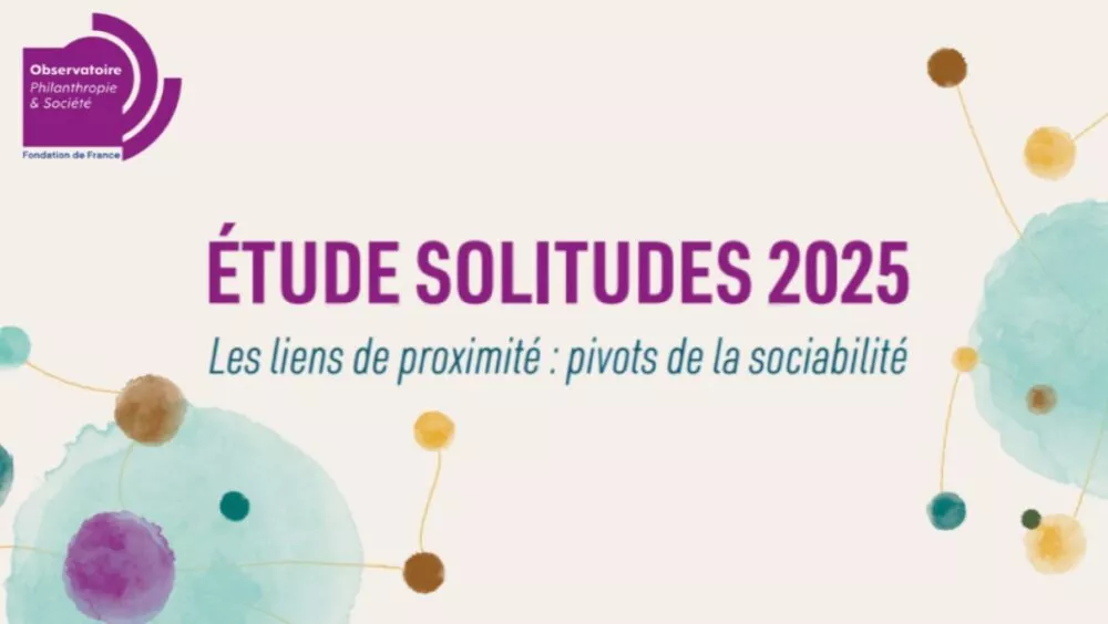 Étude Solitudes 2025 de la Fondation de France : isolement rural et solitude urbaine, un Français sur 4 se sent seul
