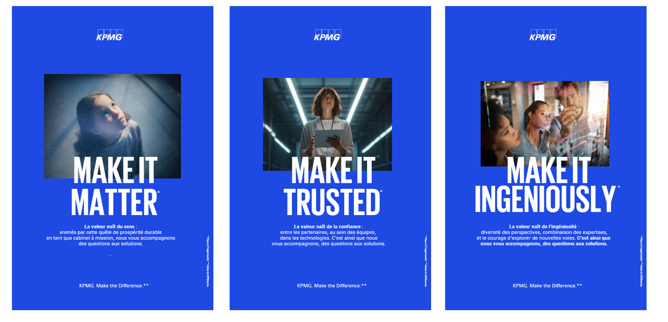 MAKE THE DIFFERENCE : KPMG affirme son repositionnement stratégique et son identité avec sa nouvelle campagne de marque