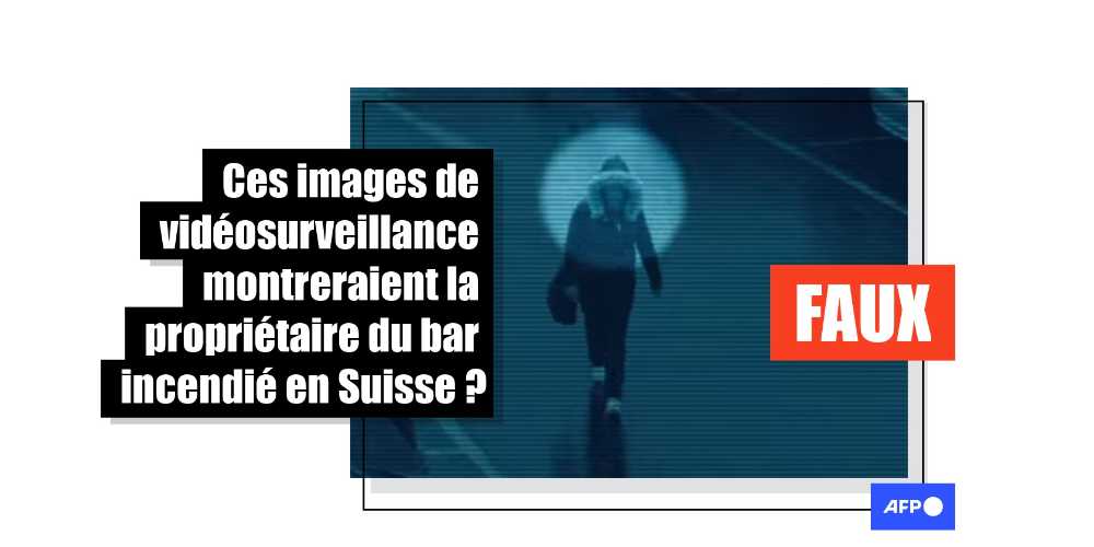 [FACT-CHECK] Attention à cette vidéo trompeuse censée montrer la propriétaire du bar incendié en Suisse