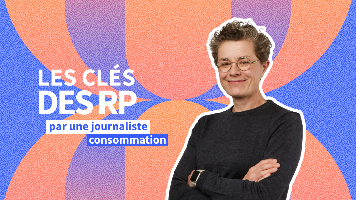 Camille Gruhier (Que Choisir) : « Les communiqués de presse nous servent d’indicateurs de tendance ».