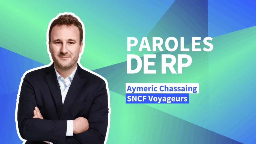 Aymeric Chassaing (SNCF Voyageurs) : « Les relations avec les médias ne se restreignent pas seulement à prendre la parole de façon visible. »