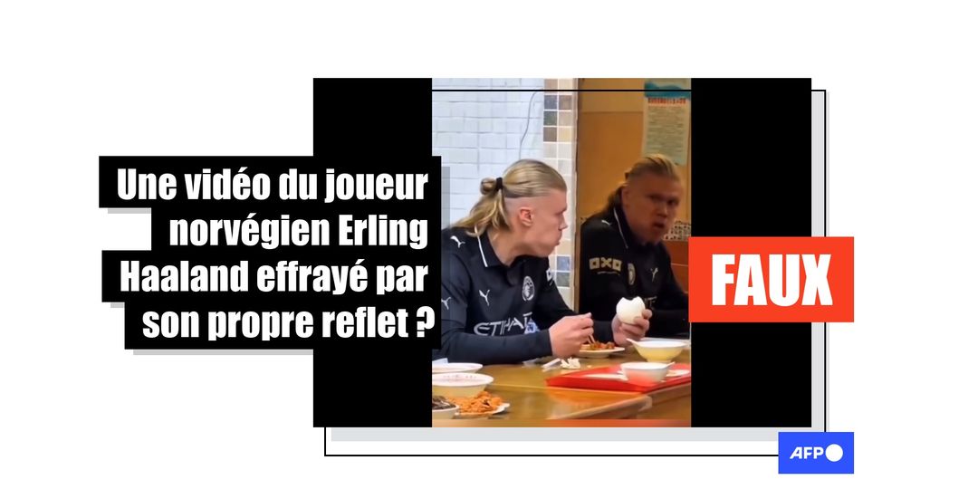 [FACT-CHECK] Cette vidéo censée montrer le footballeur norvégien Erling Haaland se faire peur à lui-même a été altérée par IA