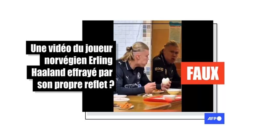 [FACT-CHECK] Cette vidéo censée montrer le footballeur norvégien Erling Haaland se faire peur à lui-même a été altérée par IA