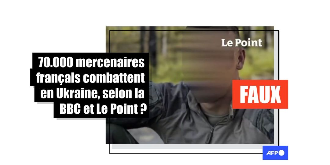 [FACT-CHECK] Non, la BBC n’a pas révélé que « 70.000 mercenaires français » combattent en Ukraine