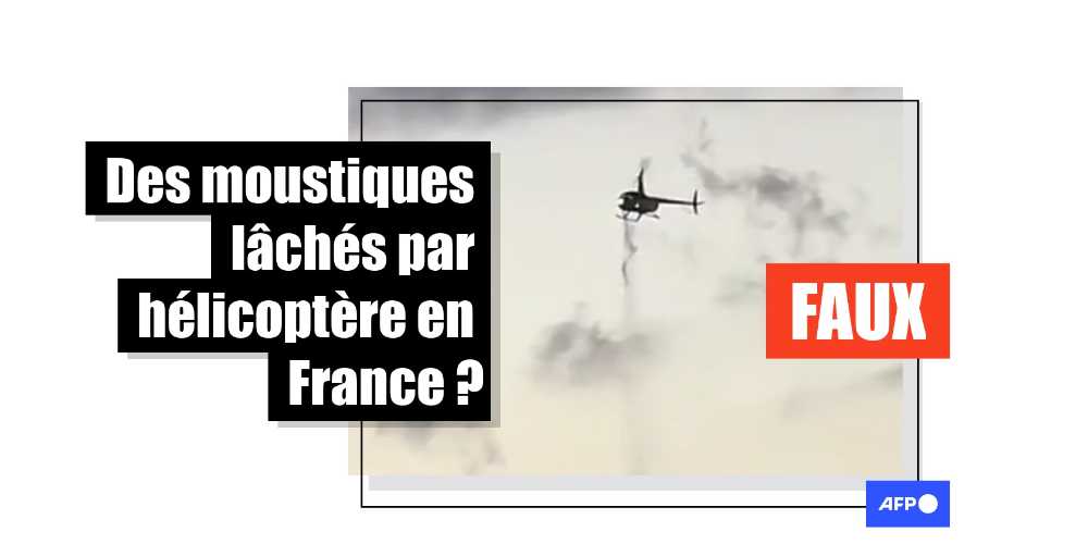 [FACT-CHECK] Non, des moustiques ne sont pas largués par hélicoptère en France