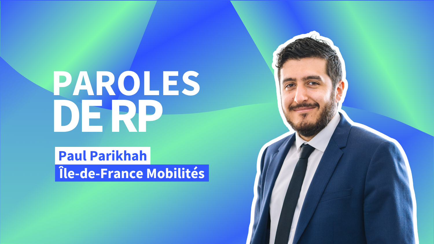 Paul Parikhah (Île-de-France Mobilités) : « Rien ne remplace jamais le dialogue et l’échange »